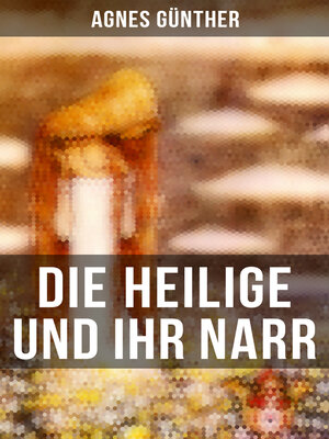 cover image of Die Heilige und ihr Narr